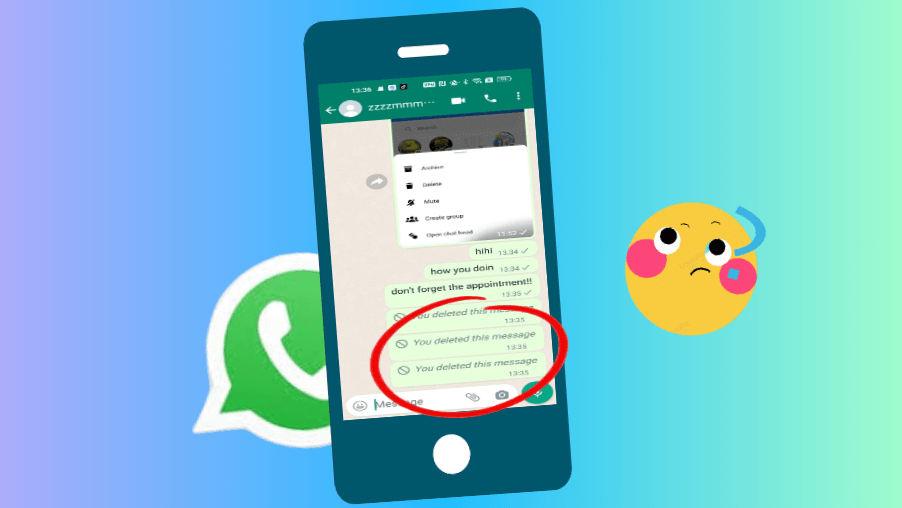see deleted  messages on WhatsApp