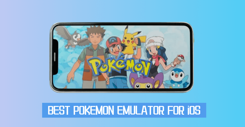 Top 5 iPhone Pokemon Emulator in 2023