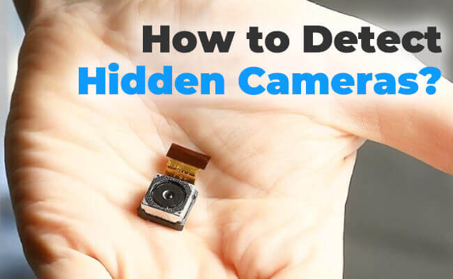 how-to-detect-hidden-cameras